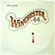 Winchester 44 - Dream / Let's Make Love Together